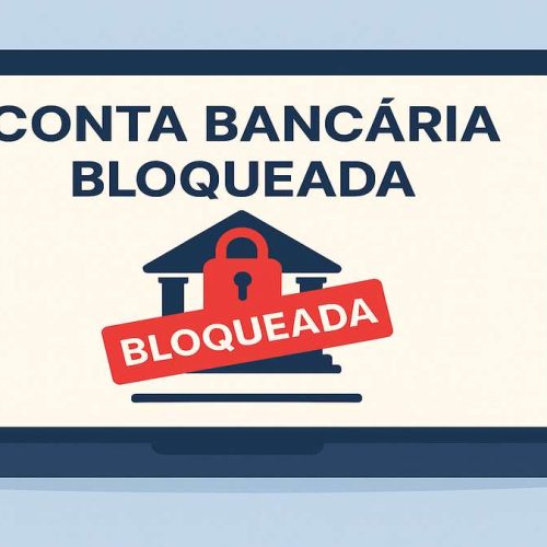 Devedores podem ter contas bloqueadas sem aviso prévio com novo sistema da Justiça